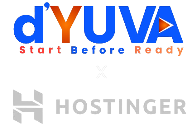 d’YUVA × Hostinger — Start Before Ready